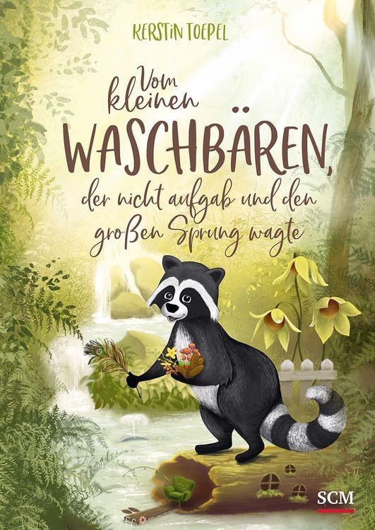 Produktbild: Vom kleinen Waschbären, der nicht aufgab und den großen Sprung wagte