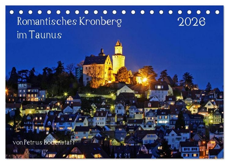 Produktbild: Romantisches Kronberg im Taunus (Tischkalender 2026 DIN A5 quer), CALVENDO Monatskalender