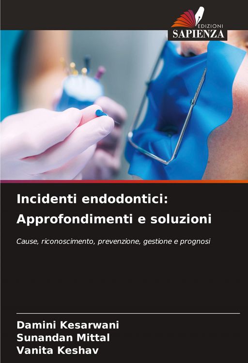 Produktbild: Incidenti endodontici: Approfondimenti e soluzioni