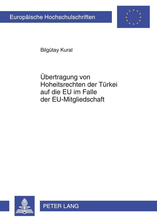Produktbild: &Uuml;bertragung von Hoheitsrechten der T&uuml;rkei auf die EU im Falle der EU-Mitgliedschaft