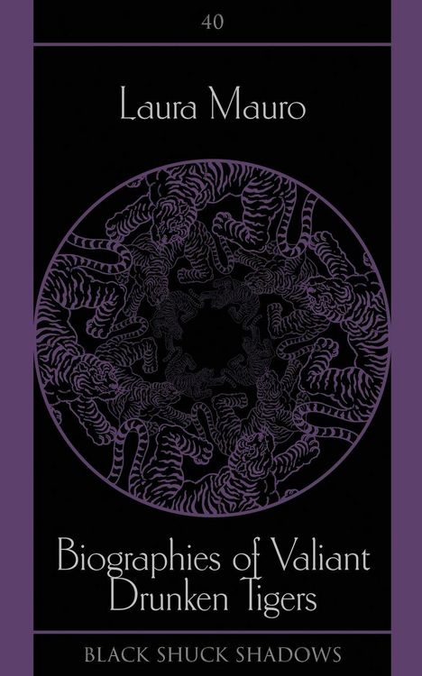 Produktbild: Biographies of Valiant Drunken Tigers
