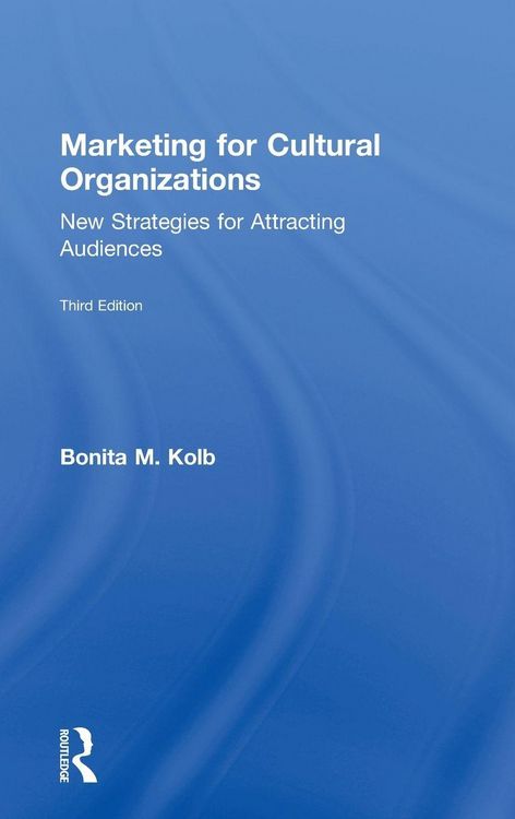 Produktbild: Marketing for Cultural Organizations