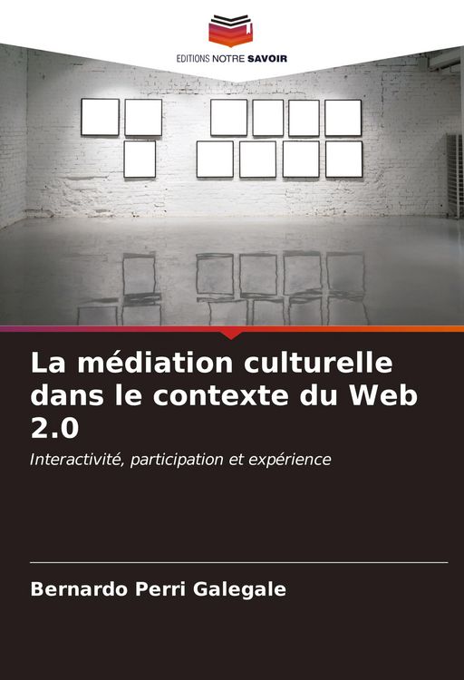 Produktbild: La m&eacute;diation culturelle dans le contexte du Web 2.0