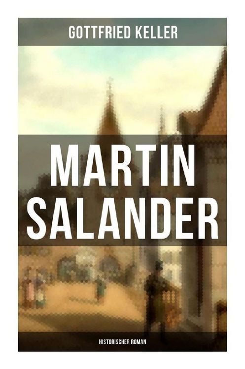 Produktbild: Martin Salander (Historischer Roman)