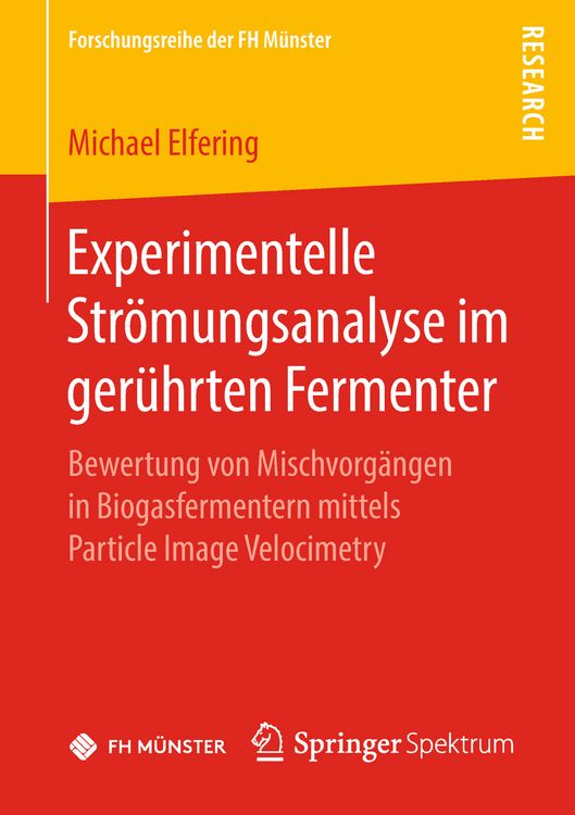 Produktbild: Experimentelle Str&ouml;mungsanalyse im ger&uuml;hrten Fermenter