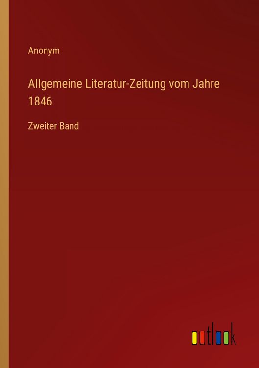 Produktbild: Allgemeine Literatur-Zeitung vom Jahre 1846
