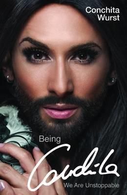 Produktbild: Being Conchita - We Are Unstoppable