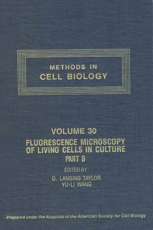 Produktbild: Fluorescence Microscopy of Living Cells in Culture, Part B