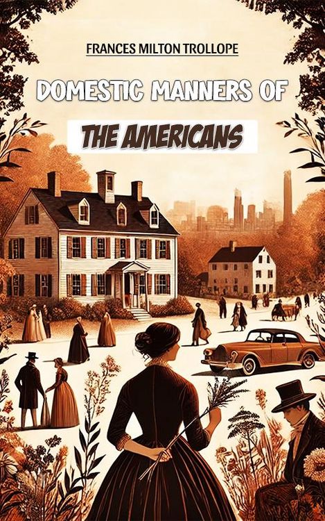 Produktbild: Domestic Manners of the Americans