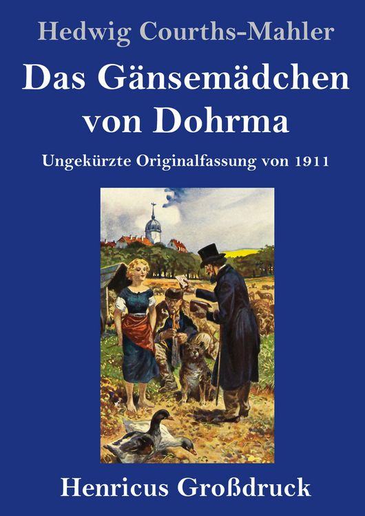 Produktbild: Das G&auml;nsem&auml;dchen von Dohrma (Gro&szlig;druck)