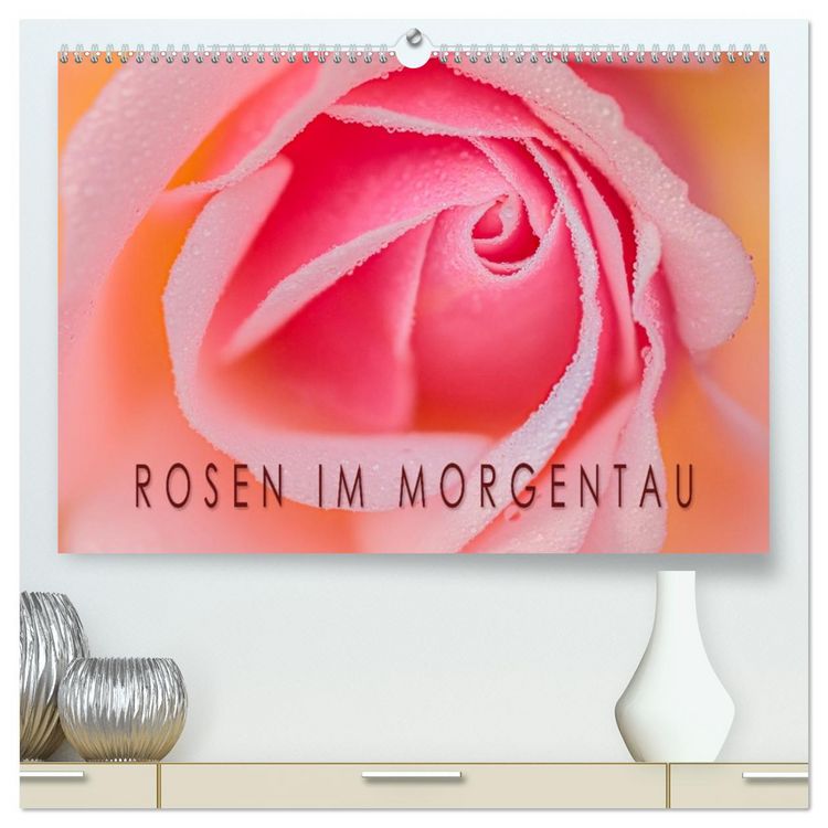 Produktbild: Rosen im Morgentau (hochwertiger Premium Wandkalender 2026 DIN A2 quer), Kunstdruck in Hochglanz