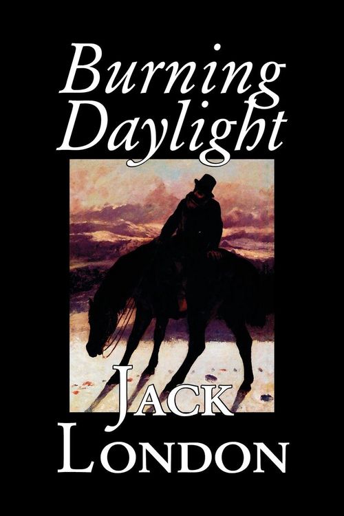 Produktbild: Burning Daylight by Jack London, Fiction, Classics