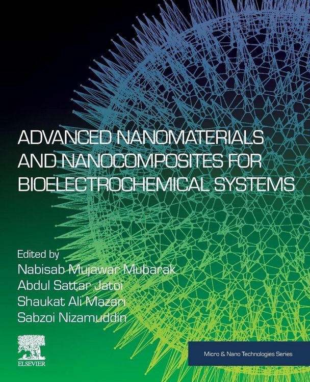 Produktbild: Advanced Nanomaterials and Nanocomposites for Bioelectrochemical Systems