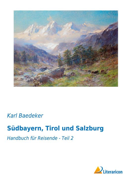 Produktbild: S&uuml;dbayern, Tirol und Salzburg