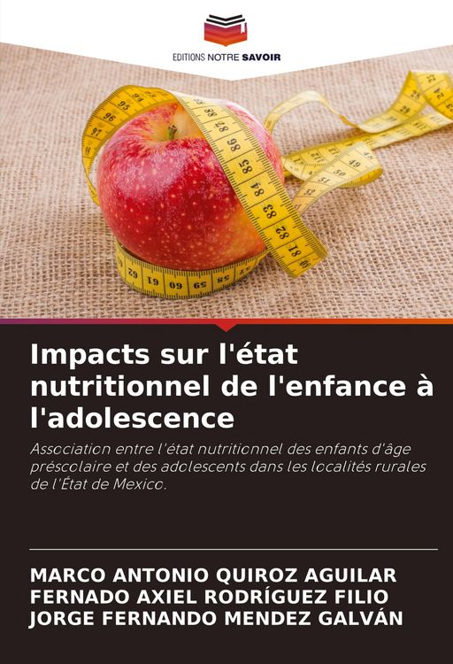 Produktbild: Impacts sur l'&eacute;tat nutritionnel de l'enfance &agrave; l'adolescence