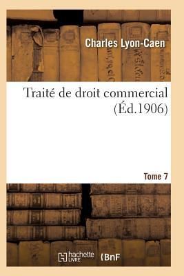 Produktbild: Trait&eacute; de Droit Commercial T07
