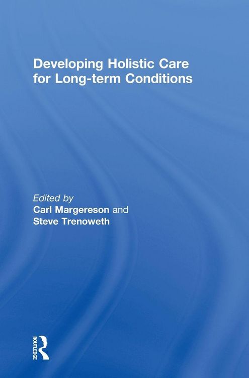 Produktbild: Developing Holistic Care for Long-term Conditions