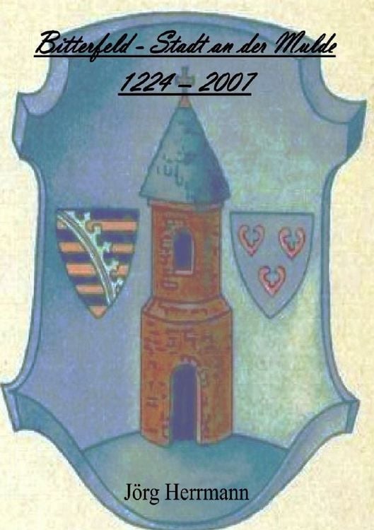 Produktbild: Bitterfeld - Stadt an der Mulde 1224 - 2007