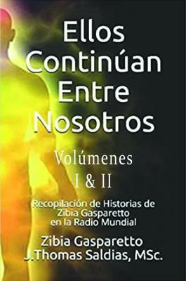 Produktbild: Ellos Contin&uacute;an entre Nosotros. Volumen I y II