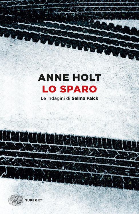 Produktbild: Lo sparo. Le indagini di Selma Falck. Vol. 3