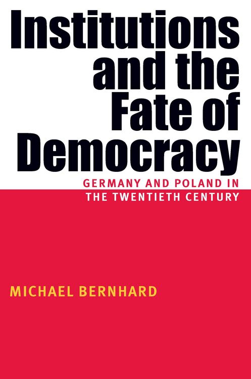 Produktbild: Institutions And The Fate Of Democracy