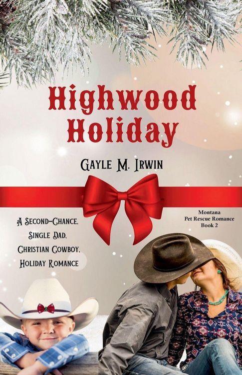Produktbild: Highwood Holiday - Falling for the Single Cowboy Dad