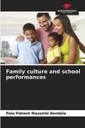Produktbild: Family culture and school performances