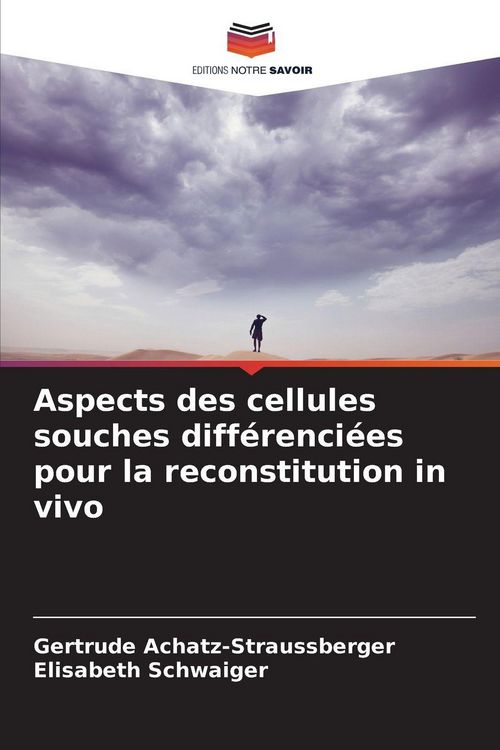 Produktbild: Aspects des cellules souches diff&eacute;renci&eacute;es pour la reconstitution in vivo