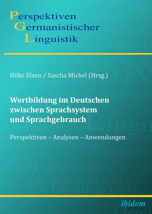 Produktbild: Wortbildung im Deutschen zwischen Sprachsystem und Sprachgebrauch