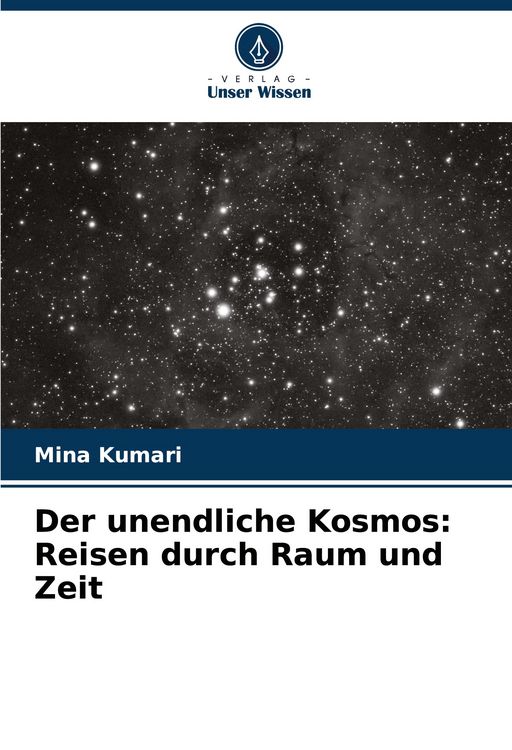 Produktbild: Der unendliche Kosmos: Reisen durch Raum und Zeit