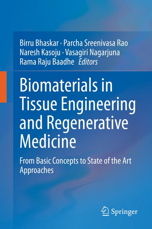 Produktbild: Biomaterials in Tissue Engineering and Regenerative Medicine