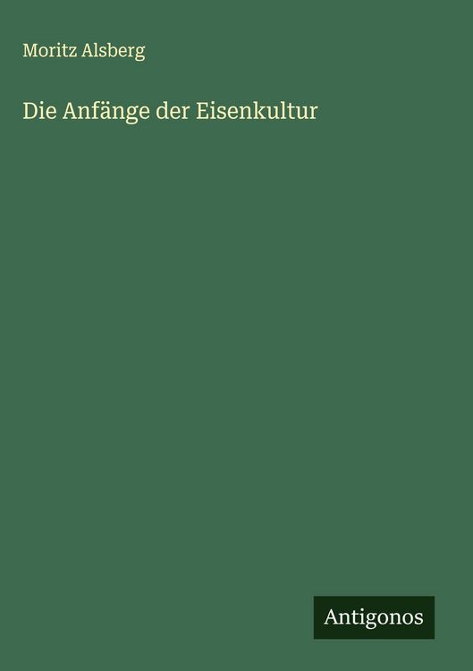 Produktbild: Die Anf&auml;nge der Eisenkultur