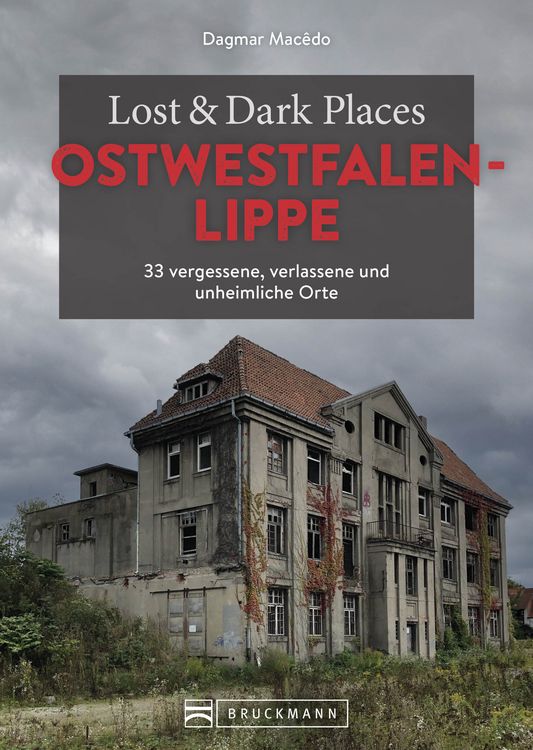 Produktbild: Lost & Dark Places Ostwestfalen-Lippe