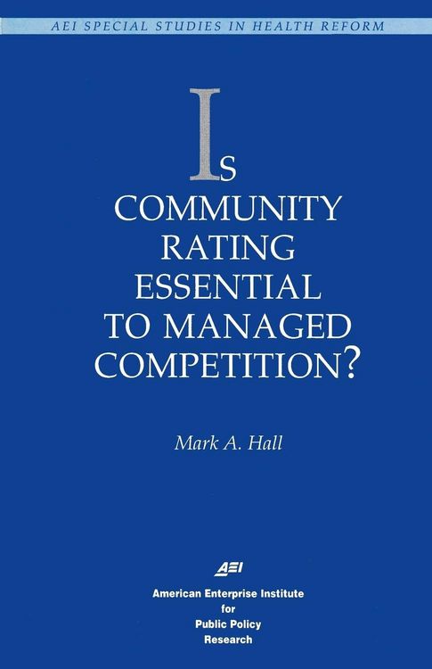 Produktbild: Is Community Rating Essential to Managed Competition?