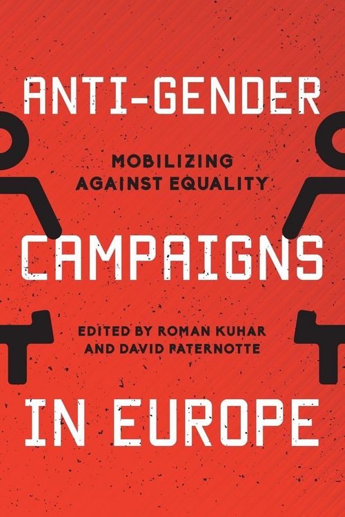 Produktbild: Anti-Gender Campaigns in Europe