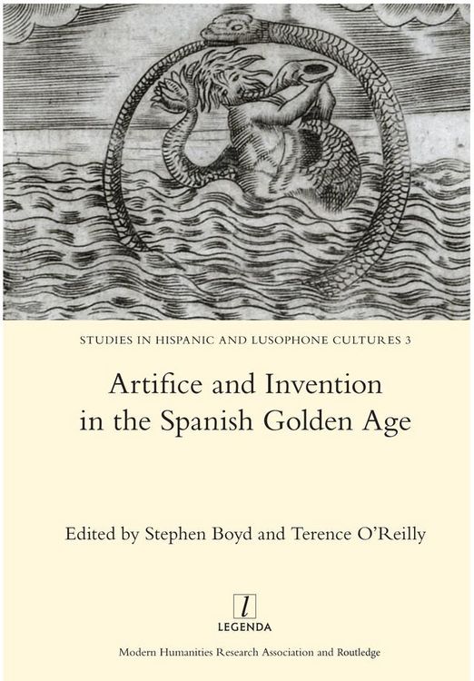 Produktbild: Artifice and Invention in the Spanish Golden Age
