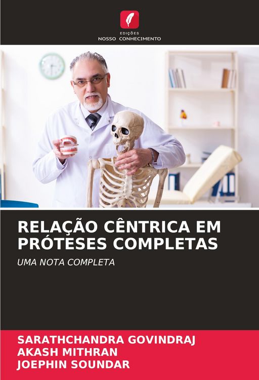 Produktbild: Rela&ccedil;&atilde;o C&ecirc;ntrica Em Pr&oacute;teses Completas