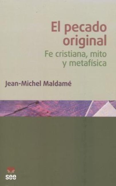 Produktbild: El pecado original : fe cristiana, mito y metaf&iacute;sica