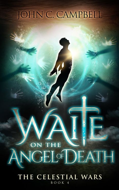 Produktbild: Waite on the Angel of Death (The Celestial Wars, #4)