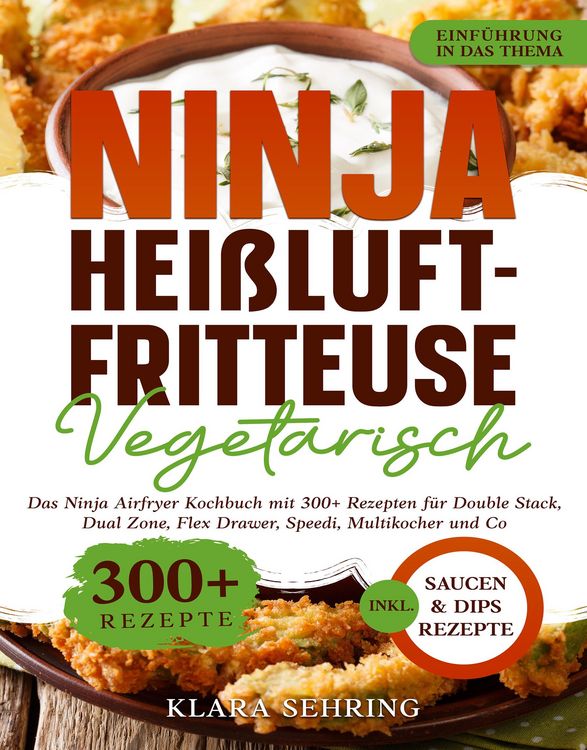 Produktbild: Ninja Hei&szlig;luftfritteuse Vegetarisch