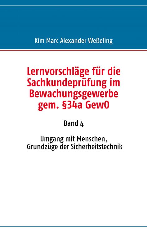 Produktbild: Lernvorschl&auml;ge f&uuml;r die Sachkundepr&uuml;fung im Bewachungsgewerbe gem. &sect;34a GewO
