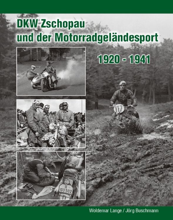 Produktbild: DKW Zschopau und der Motorradgel&auml;ndesport 1920 bis 1941