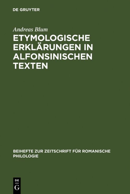Produktbild: Etymologische Erkl&auml;rungen in alfonsinischen Texten
