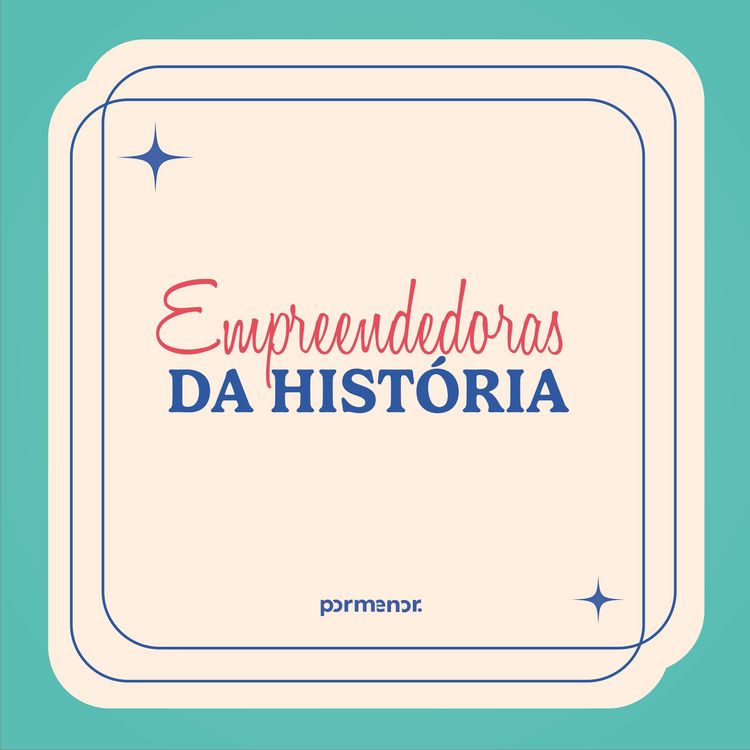 Produktbild: Empreendedoras da hist&oacute;ria