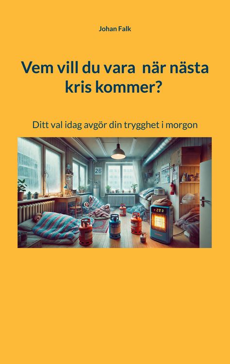 Produktbild: Vem vill du vara n&auml;r n&auml;sta kris kommer?