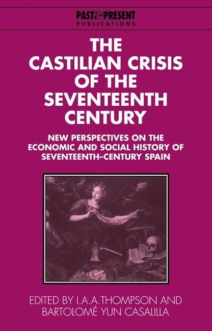 Produktbild: The Castilian Crisis of the Seventeenth Century