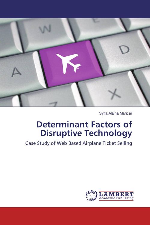 Produktbild: Determinant Factors of Disruptive Technology