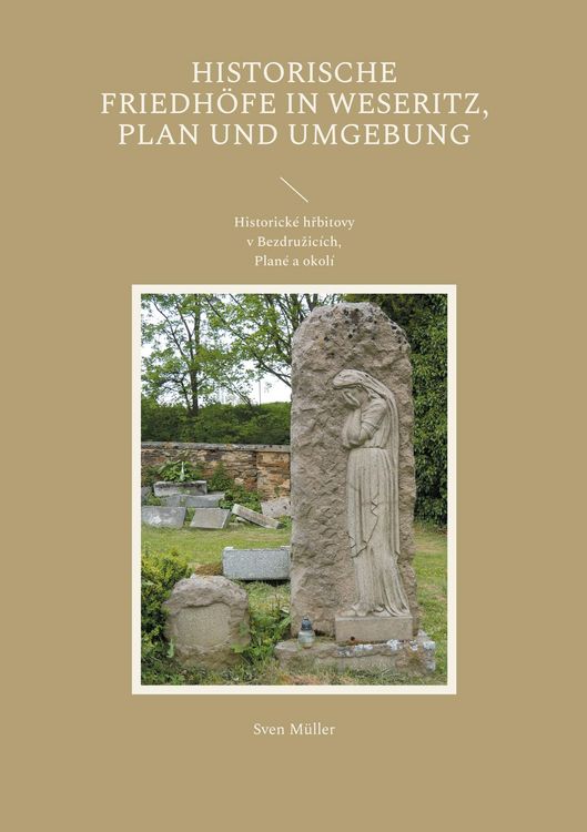 Produktbild: Historische Friedh&ouml;fe in Weseritz, Plan und Umgebung