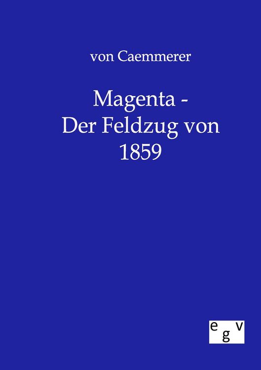 Produktbild: Magenta - Der Feldzug von 1859