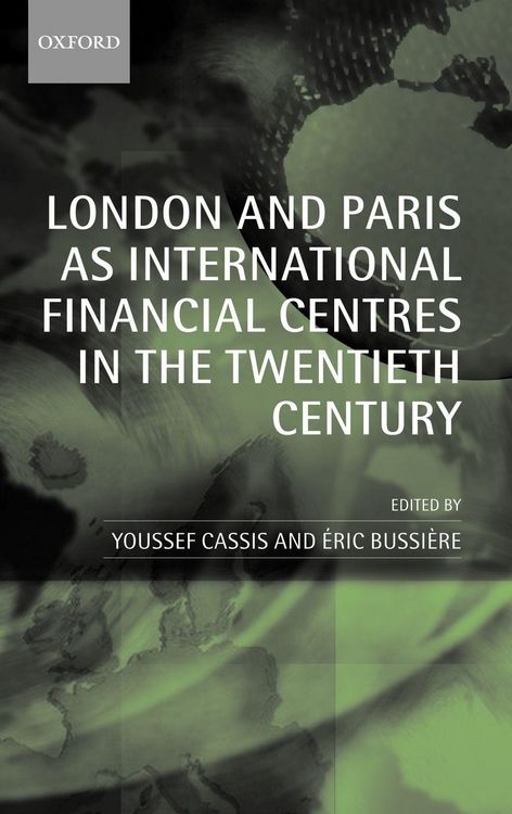 Produktbild: London and Paris as International Financial Centres in the Twentieth Century